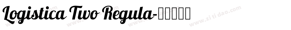 Logistica Two Regula字体转换
